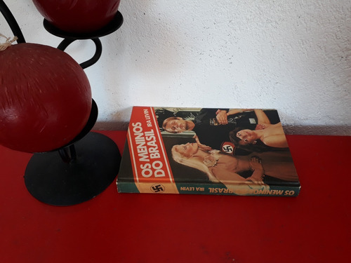 Livro: Os Meninos Do Brasil - Ira Levin - Círculo Do Livro (Usado)