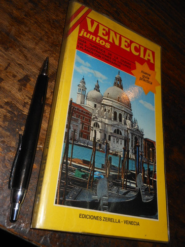 Venecia Juntos Guía Turística   Ed. Zerella Venecia 1987