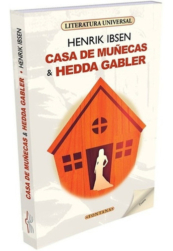 Casa De Muñecas & Hedda Gabler / Henrik Ibsen