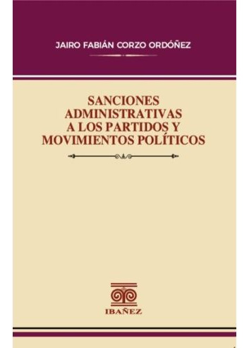 Libro Sanciones Administrativas A Los Partidos Y Movimiento