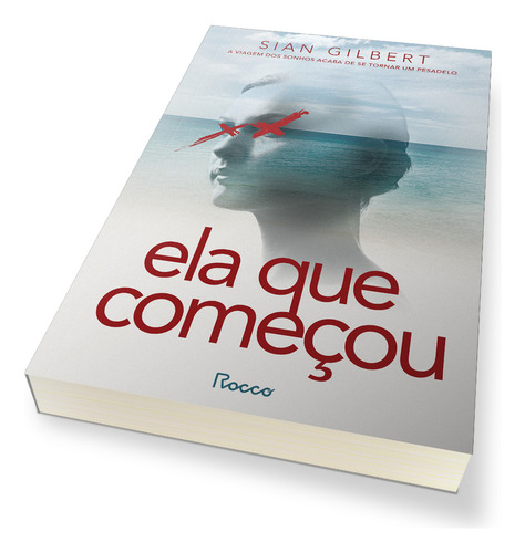 Ela Que Começou: N/a, De Gilbert, Sian. Não Possui, Vol. 1. Editorial Editora Rocco, Capa Mole, Edição 1 Em Português, 2024