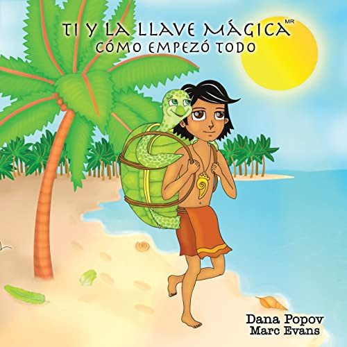 Ti Y La Llave Magica: Como Empezo Todo