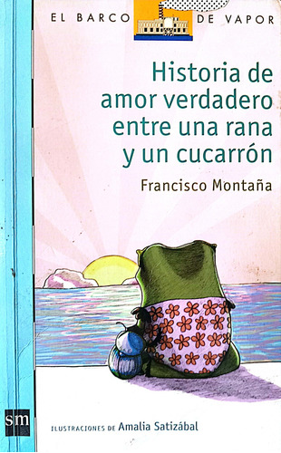 Historia De Amor Verdadero Entre Una Rana Y Un Cucarròn 