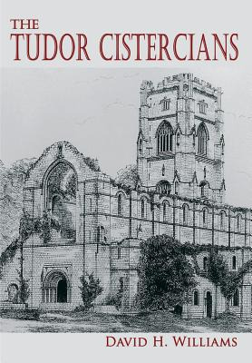 Libro The Tudor Cistercians - Williams, David H.