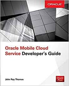 Oracle Mobile Cloud Service Developers Guide