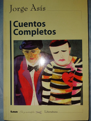 Libro: Cuentos Completos De Jorge Asís 