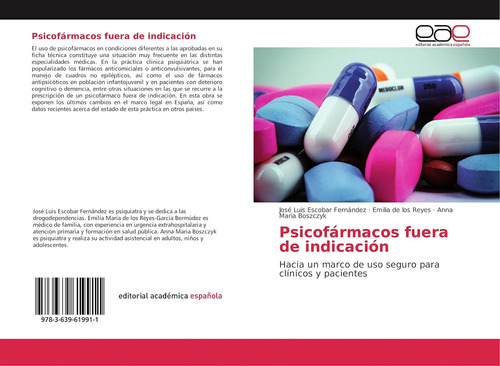 Libro: Psicofármacos Fuera De Indicación: Hacia Un Marco De