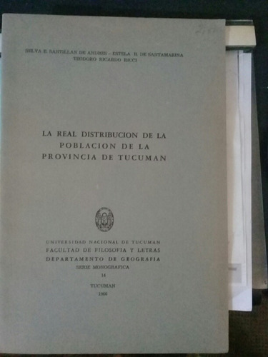 La Real Distribución De La Pobl. De La Prov. De Tucumán Z9