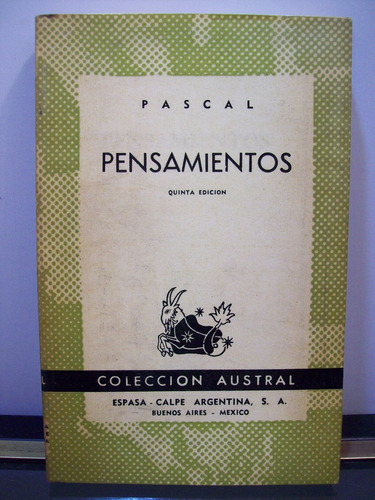 Adp Pensamientos Pascal / Ed Espasa Calpe Austral 1950 Bs As