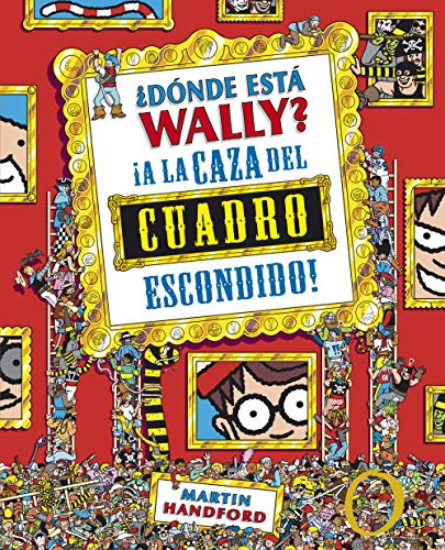 Libro Donde Esta Wally? A La Caza Del Cuadro  De Handford Ma