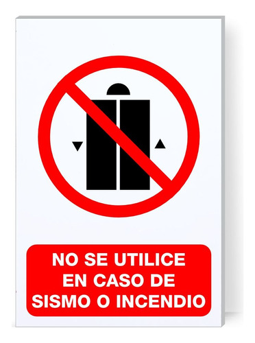 Señal No Use El Elevador En Caso De Sismo O Incendio 30x20