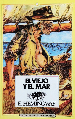 El Viejo Y El Mar - Ernest Hemingway