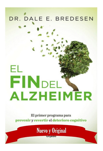 El Fin Del Alzheimer 