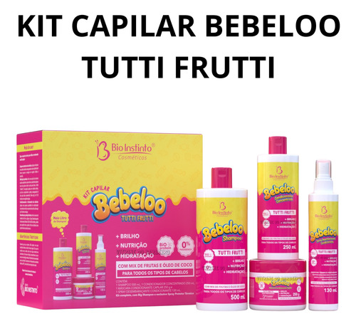 Kit P/ Todos Os Tipos De Cabelo Capilar Bebeloo Tutti Frutti