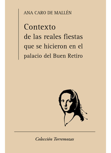 Libro Contexto De Las Reales Fiestas Que Se Hicieron En E...
