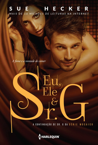 Livro Eu, Ele E Sr. G De Sue Hecker capa mole em português 2017 editora HarperCollins Brasil