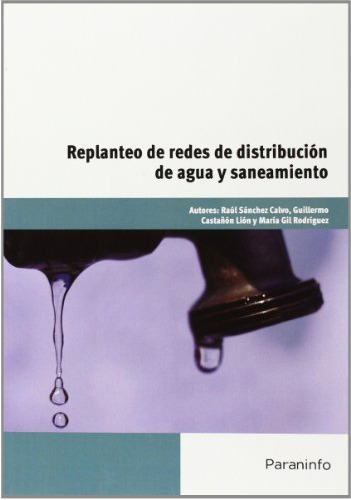 Replanteo De Redes De Distribucion De Agua Y Saneamiento - S