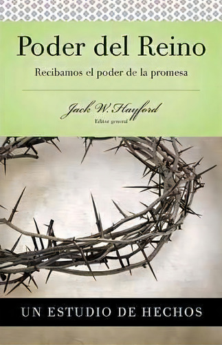 Serie Vida En Plenitud, De Jack W. Hayford. Editorial Grupo Nelson, Tapa Blanda En Español