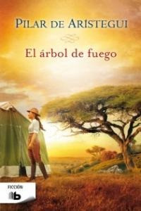 Arbol De Fuego,el - De Aristegui, Pilar