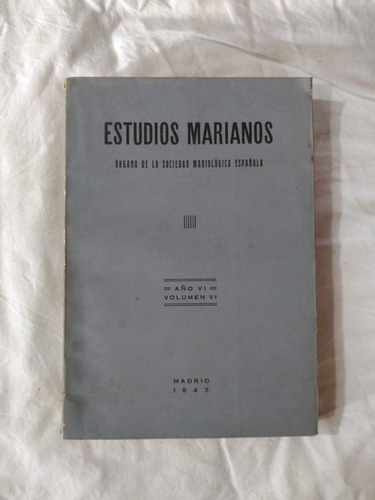 Estudios Marianos Vi - Asunción De María Bover Solá Sauras