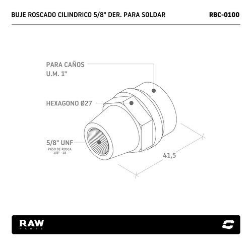 Imagen 2 de 4 de Buje Roscado Hexagonal 5/8 Unf Der. P/ Soldar Raw Parts