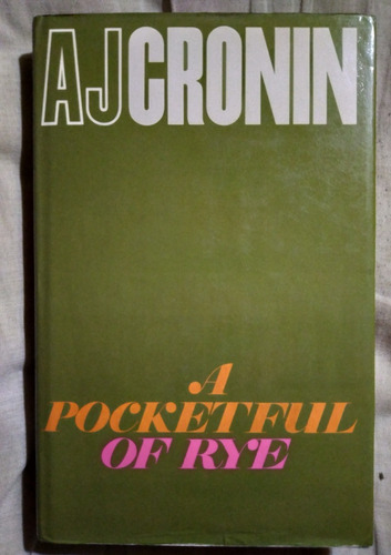 A Pocketful Of Rye A J Cronin 1969 Inglés 218pag Tapas Duras