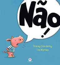 Comprar Libro Nao! - (ciranda Cultural) De Corderoy, Tracey Ciranda