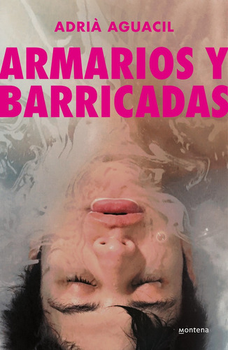 Libro Armarios Y Barricadas - Adria Aguacil Portillo