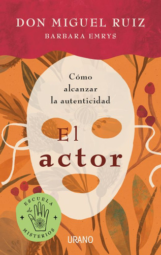 Libro: El Actor. Cómo Alcanzar La Autenticidad