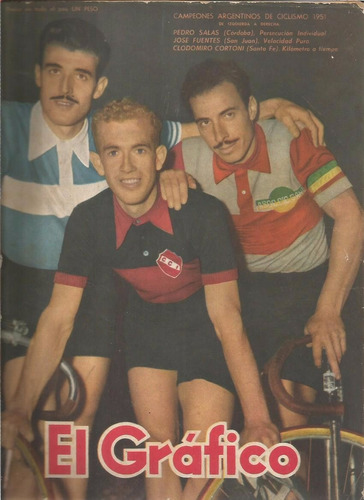 Revista / El Grafico / Nº 1678 / Año 1951 Campeones Ciclismo