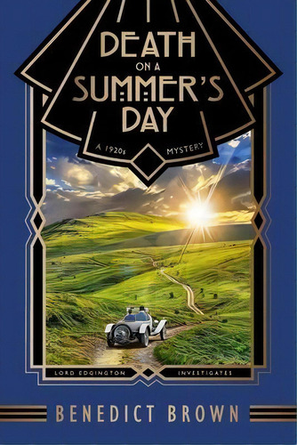 Death On A Summer's Day, De Benedict Brown. Editorial Heathdene Books, Tapa Blanda En Inglés