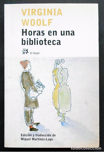 Horas En Una Biblioteca  / Virginia Woolf (envíos)