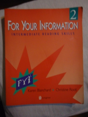 For Your Information  2 - Intermediate Reading Skills - K. B