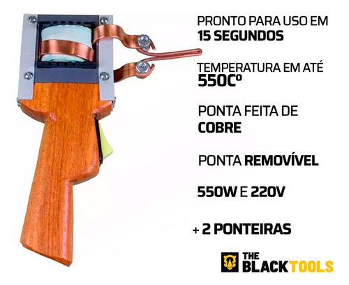Ferro De Solda Estanhador Profissional Pistola Madeira Envernizada 550w 220v The Black Tools