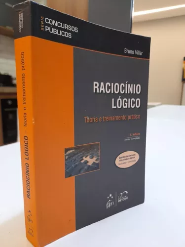 Raciocínio Lógico Para Concursos. Teoria e Questões