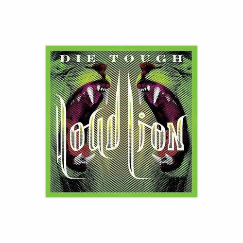 Loud Lion Die Tough Uk Import Cd Nuevo