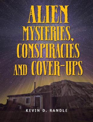 Libro Alien Mysteries, Conspiracies And Cover-ups - Kevin...