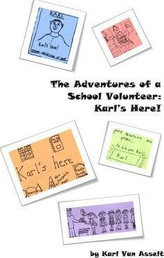 Libro The Adventures Of A School Volunteer - Karl Van Ass...