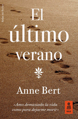 Libro El Último Verano - Bert, Anne