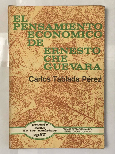 Pensamiento Economico De Che Guevara Tablada Perez Subrayado