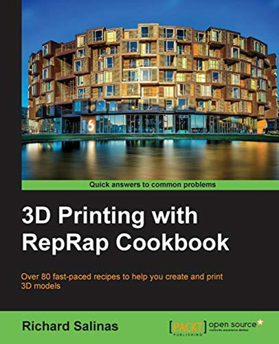 3d Printing With Reprap Cookbook (en Inglés) / Richard Salin