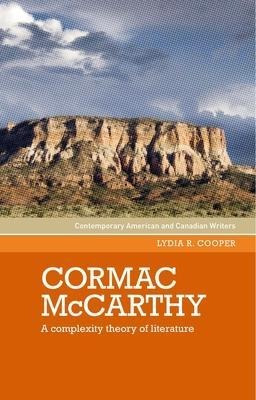 Libro Cormac Mccarthy : A Complexity Theory Of Literature...