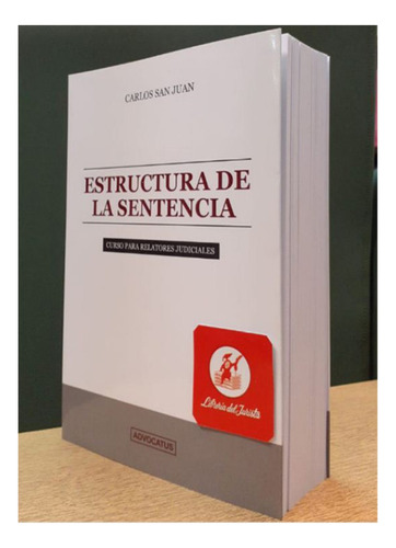 Estructura De La Sentencia - San Juan, Carlos