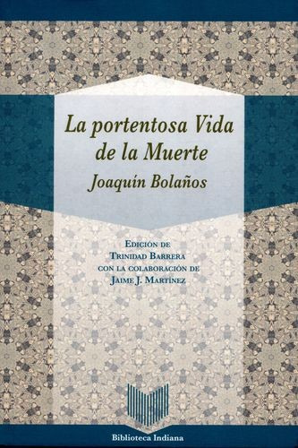 Libro Portentosa Vida De La Muerte, La