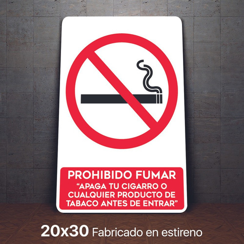 Señalamiento Apaga Tu Cigarro Antes De Entrar Letrero 20x30