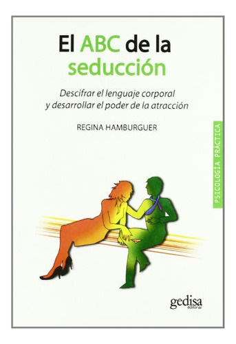 El Abc De La Seducción, Hamburger, Ed. Gedisa