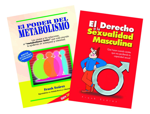 El Poder Del Metabolismo + El Derecho A La Sexualidad