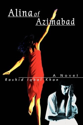 Libro Alina Of Azimabad - Rashid Iqbal Khan