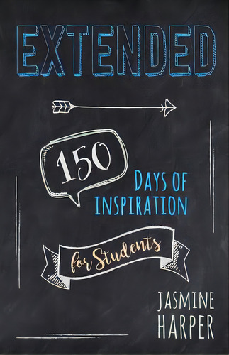 Extended: 150 Days Of Inspiration For Students, De Harper, Jasmine. Editorial Lightning Source Inc, Tapa Blanda En Inglés