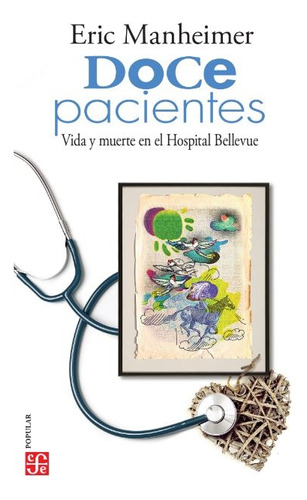 Doce Pacientes - Eric Manheimer